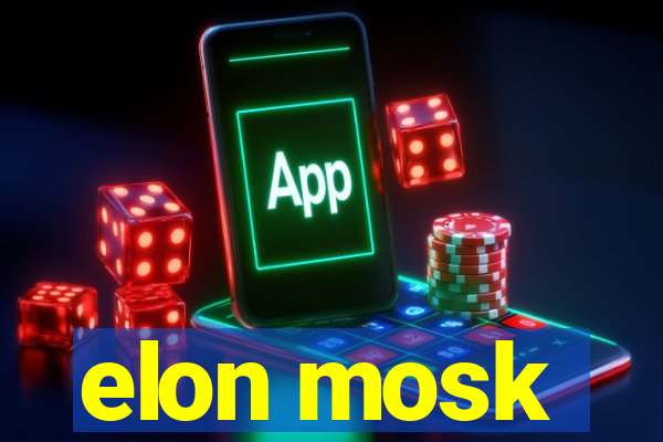 elon mosk